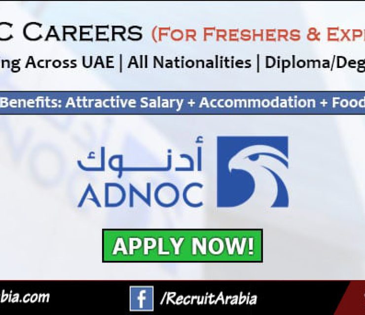 ADNOC Careers 2021 | Oil Company Jobs in UAE