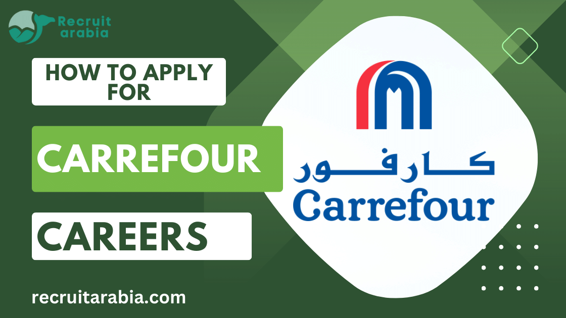 Carrefour Careers in Dubai UAE | New Job Vacancies 2024