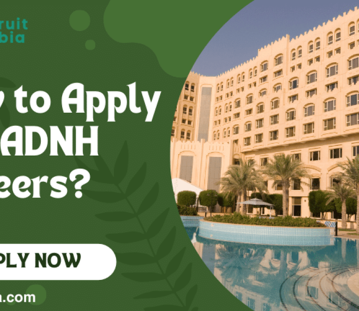 Abu Dhabi National Hotels Careers 2024: New ADNH Jobs